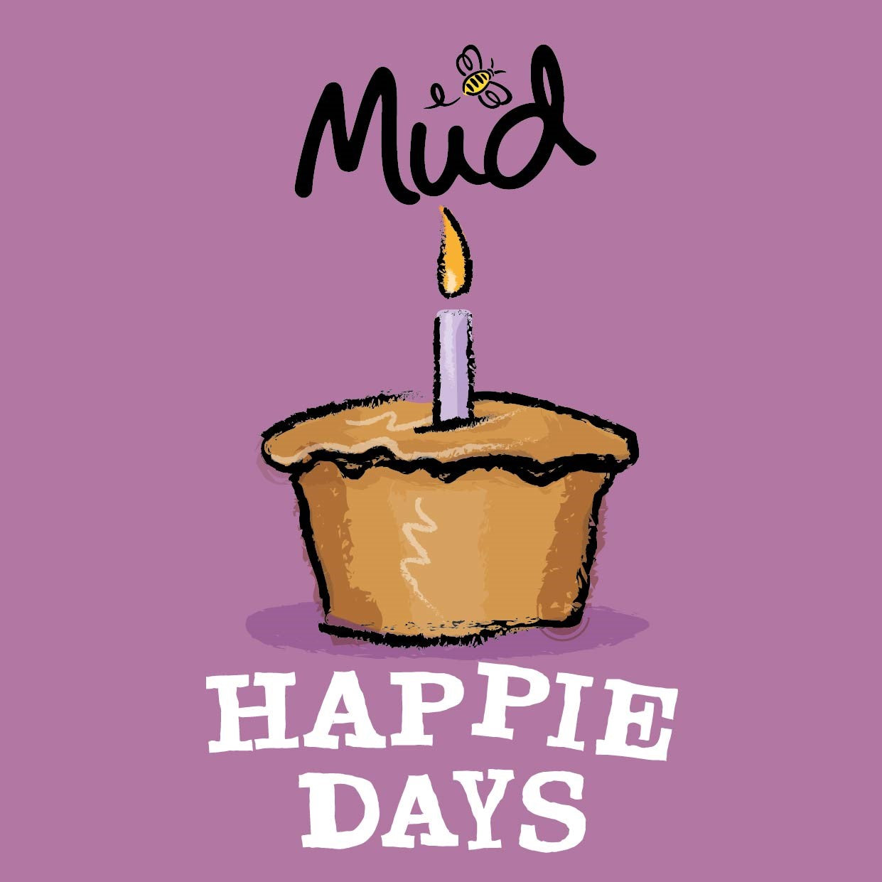 Happie Days Birthday Card - Mud Foods