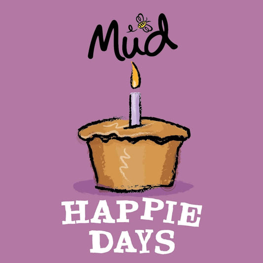 Happie Days Birthday Voucher by Mud Pies: A whimsically drawn pie with a candle, bee near “Mud”, above bold “HAPPIE DAYS” on purple.