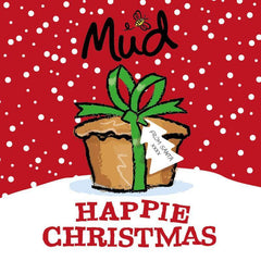 Mud Pies Happie Christmas Gift Voucher shows a Christmas pudding with green bow, “Mud” and bee on top, “HAPPIE CHRISTMAS” below, and a “From Santa xxx” label.
